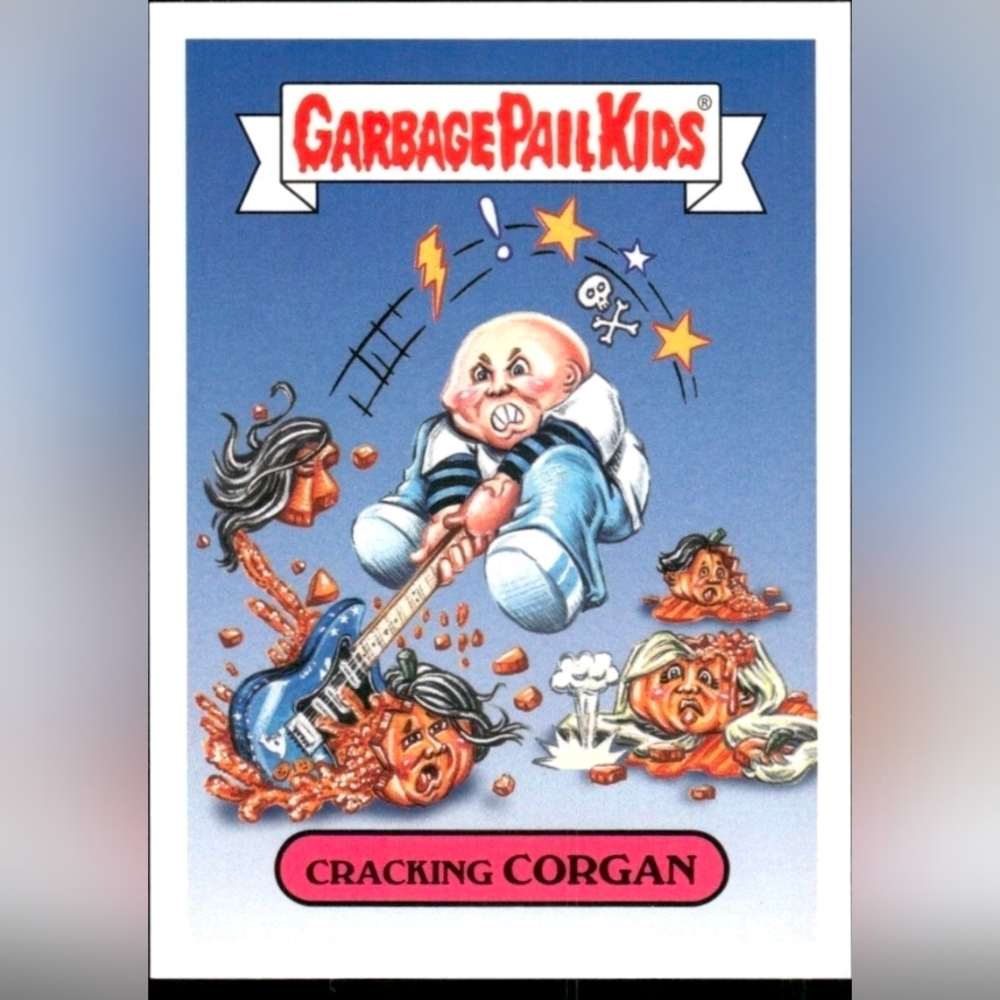 2017 Garbage Pail Kids Cracking Corgan #6b